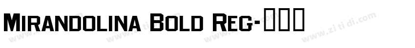 Mirandolina Bold Reg字体转换